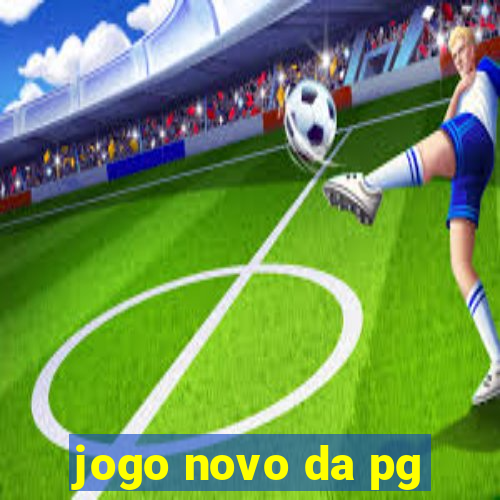 jogo novo da pg